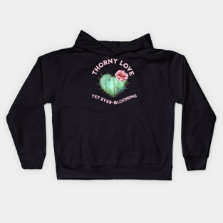 The Beauty of Thorny Love Blooming, love, cactus, heart, pink flower, nature, art, unique design, thorny beauty, strong feelings, romantic gift, expression of love, botanical art, resilience Kids Hoodie